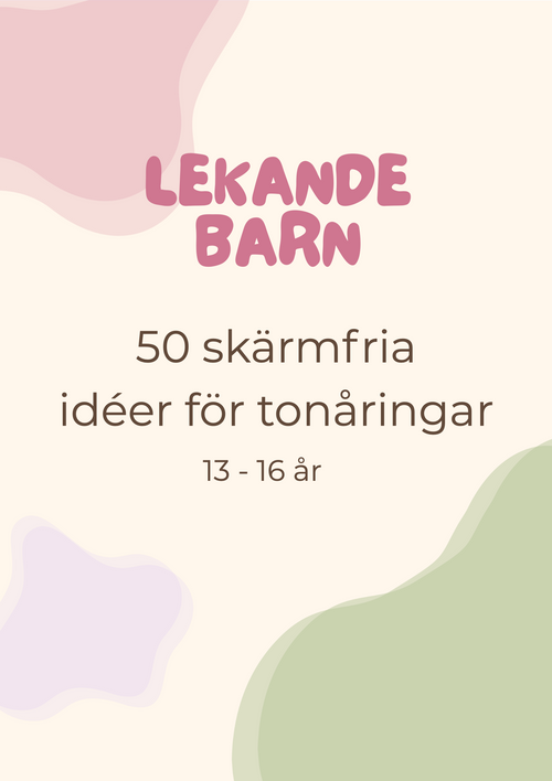 50 skärmfria idéer, aktiviteter för tonåringar 13-16 år
