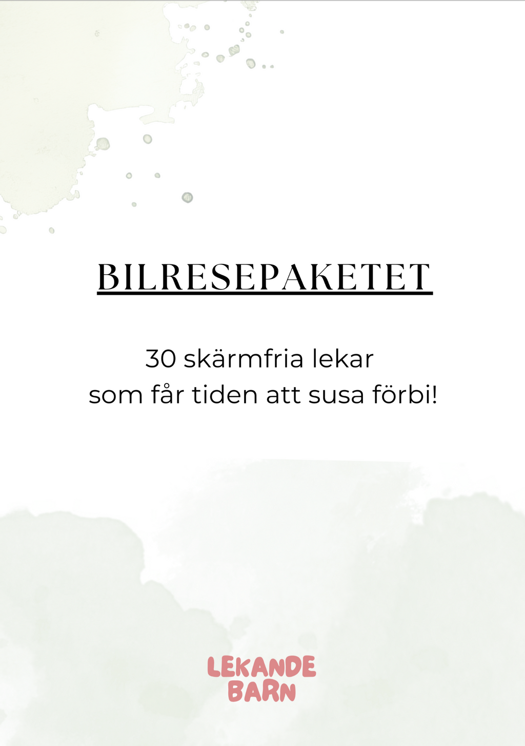 Bilresepaketet  - 30 skärmfria lekar