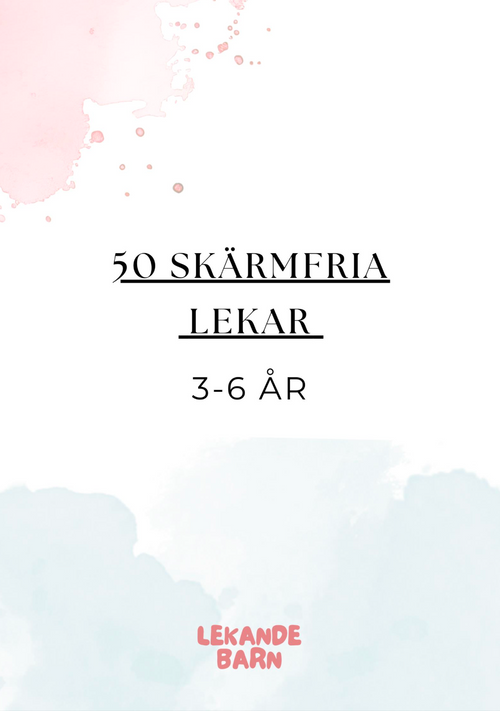 50 skärmfria lekar 3 – 6 år
