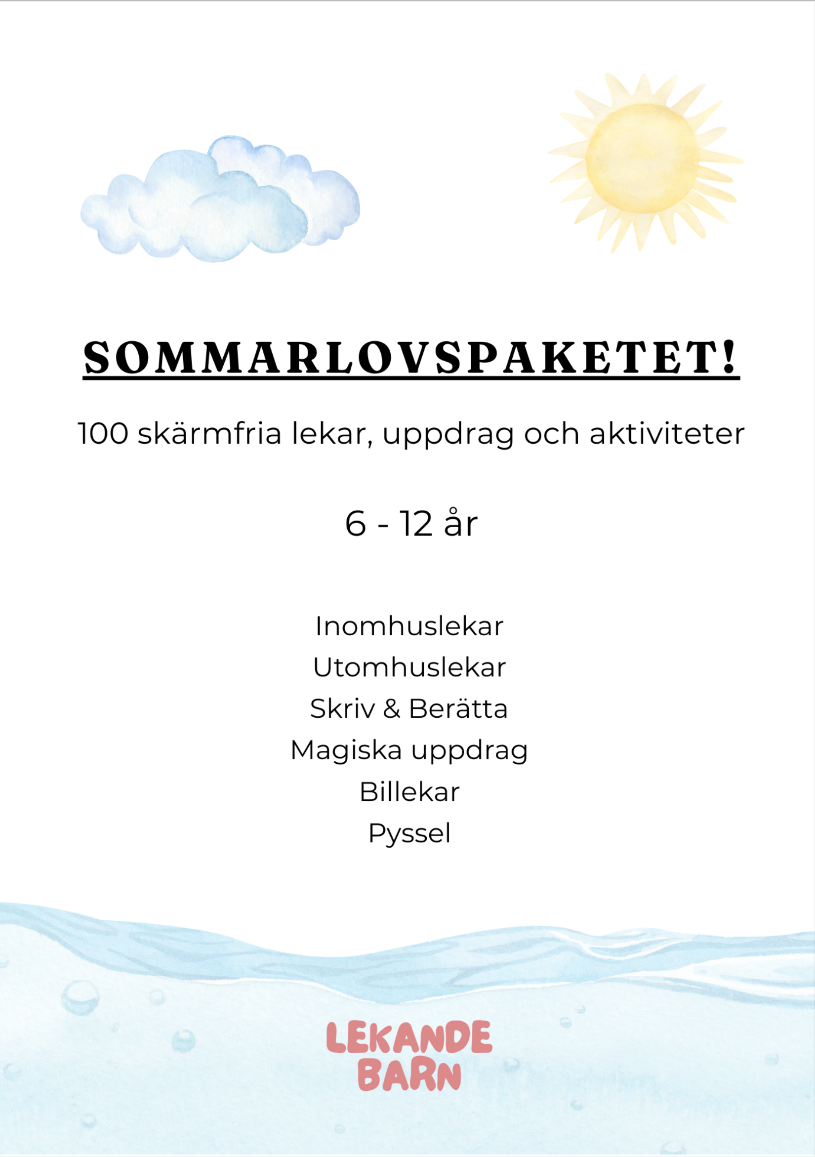 Sommarlovspaketet! 100 skärmfria lekar, uppdrag och aktiviteter