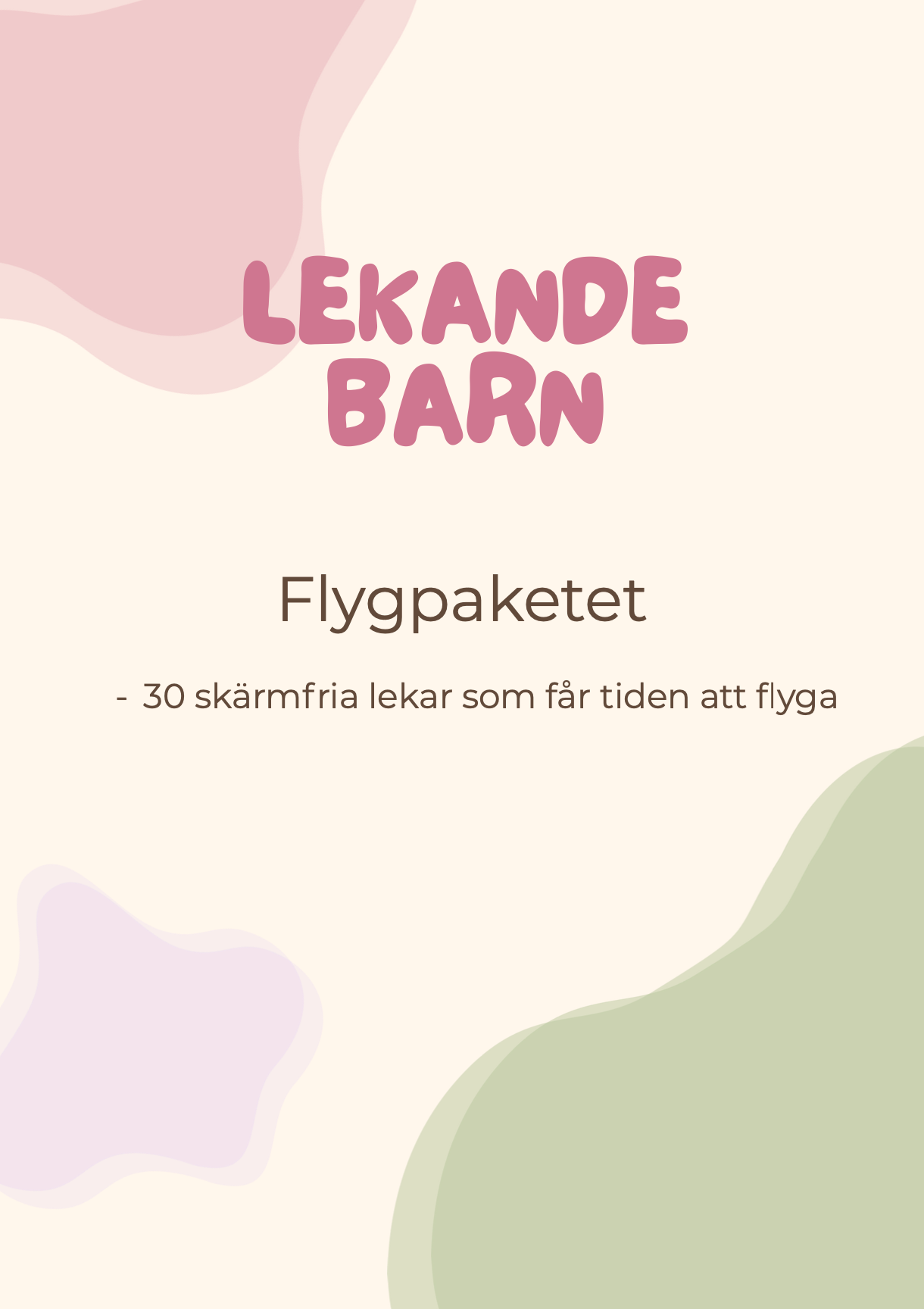 Lekande barn, flygpaketet med 30 skärmfria lekar